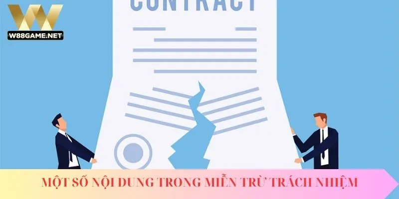 Một số nội dung trong miễn trừ trách nhiệm